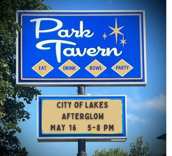 Park Tavern sign advertising City of Lakes Afterglow on May 16th at 5PM